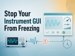 Feature image reading Stop Your Instrument GUI From Freezing with live Qt GUI and red warning on stalled instrument signal